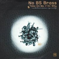 NO BS BRASS / TAKE ON ME / 7" /