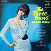 THE THREE SUNS / THE THREE SUNS' GOLDEN ALBUM / LP /
