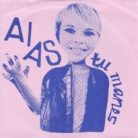 AIAS / TU MANES / 7" /