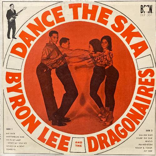 BYRON LEE AND THE DRAGONAIRES DANCE THE SKA