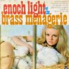 ENOCH LIGHT AND THE BRASS MENAGERIE / ENOCH LIGHT AND THE BRASS MENAGERIE / LP /