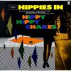 THE HIPPY HIPPY SHAKES / HIPPIES IN / LP /