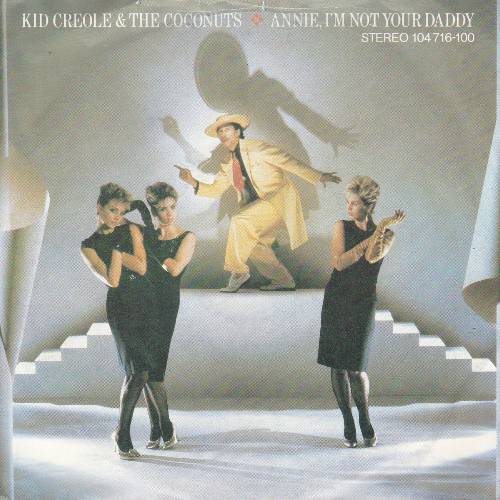KID CREOLE AND THE COCONUTS ANNIE