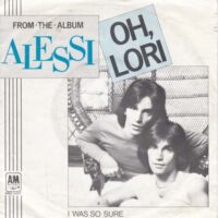 ALESSI / OH LORI / I WAS SO SURE / 7" /