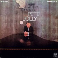 PETE JOLLY / HERB ALPERT PRESENTS PETE JOLLY / LP /