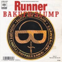 爆風スランプ BAKUFU-SLUMP / ランナー RUNNER / 7" /