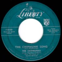 THE CHIPMUNKS / THE CHIPMUNK SONG / ALMOST GOOD / 7" /