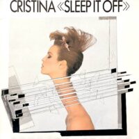 CRISTINA / SLEEP IT OFF / LP /