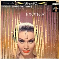 MARTIN DENNY / EXOTICA / LP /