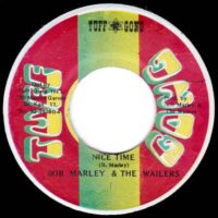 BOB MARLEY & THE WAILERS / NICE TIME / 7" /
