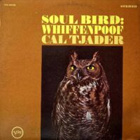 CAL TJADER / SOUL BIRD: WHIFFENPOOF / LP /