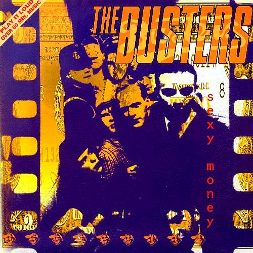 THE BUSTERS SEXY MONEY