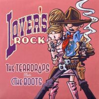 THE TEARDROPS MEETS THE BOOTS / LOVER'S ROCK / LP /
