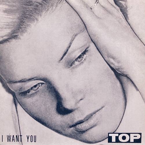 TOP I WANT YOU