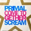PRIMAL SCREAM / COME TOGETHER / 12" / 2 COME TOGETHER