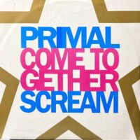 PRIMAL SCREAM / COME TOGETHER / 12" /