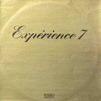 EXPÉRIENCE 7 / EXPERIENCE 7 / LP /