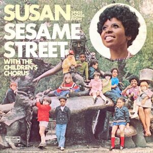 SUSAN SESAME STREET