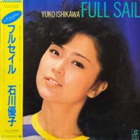 石川優子 / フル・セイル FULL SAIL / LP /
