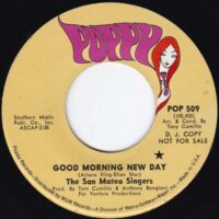 THE SAN MATEO SINGERS / GOOD MORNING NEW DAY / ON MY MIND / 7" /
