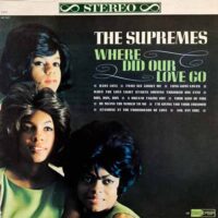THE SUPREMES / WHERE DID OUR LOVE GO / LP /