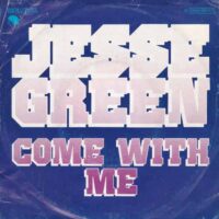 JESSE GREEN / COME WITH ME / 7" /