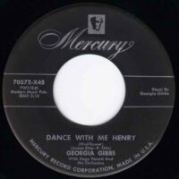 GEORGIA GIBBS / DANCE WITH ME HENRY (WALLFLOWER) / BALLIN' THE JACK / 7" /