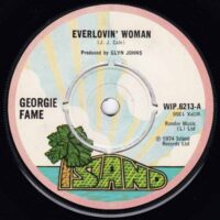 GEORGIE FAME / EVERLOVIN' WOMAN / THAT OL' ROCK & ROLL / 7" /