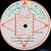 GLADSTONE ANDERSON / CHOSEN FEW / LA LA MEANS I LOVE YOU / LOVE BETWEEN A BOY & GIRL / 12" /
