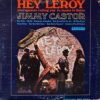 JIMMY CASTOR / HEY LEROY, YOUR MAMA'S CALLIN' YOU / LP /