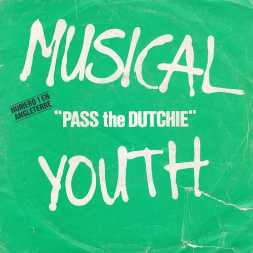 MUSICAL YOUTH PASS THE DUTCHIE