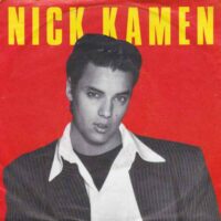 NICK KAMEN / LOVING YOU IS SWEETER THAN EVER / BABY AFTER TONIGHT / 7" /