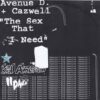 AVENUE D. + CAZWELL / KID AMERICA / THE SEX THAT I NEED / DANCIN' / 7" / 2 AVENUE D