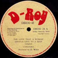 CASSANDRA / MEIGEL / LOVE THAT WOMAN SHOULD GIVE / NON STOP / 12" /