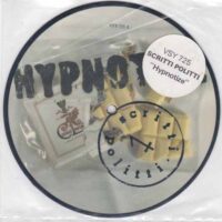 SCRITTI POLITTI / HYPNOTIZE / 7" /