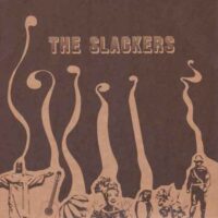 THE SLACKERS / MINHA MENINA / NO MORE CRYIN' - SKA VERSION / 7" /