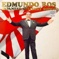 EDMUNDO ROS / 日本軍歌集 JAPANESE MILITARY SONGS / LP /