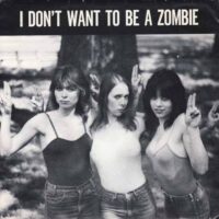 GIRL SCOUTS / I DON'T WANT TO BE A ZOMBIE / HOMETOWN GIRL / 7" /
