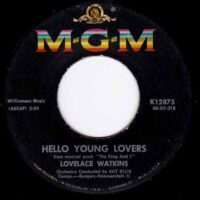 LOVELACE WATKINS / HELLO YOUNG LOVERS / WHEN I FALL IN LOVE / 7" /