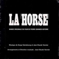 O.S.T. (SERGE GAINSBOURG ET JEAN-CLAUDE VANNIER) / LA HORSE / 7" /
