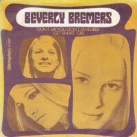 BEVERLY BREMERS / GET SMART GIRL / DON'T SAY YOU DON'T REMEMBER / 7" /