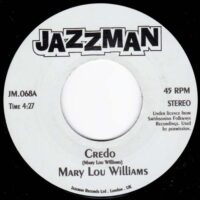 MARY LOU WILLIAMS / CREDO / IT AIN'T NECESSARILY SO / 7" /