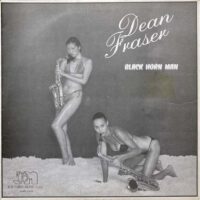 DEAN FRASER / BLACK HORN MAN / LP /