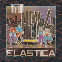 HEY! ELASTICA / THIS TOWN / 7" /