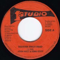 JOHN HOLT & KING STITT / HEPTONES / REDDER THAN FRED / NOBODY KNOWS / 7" /