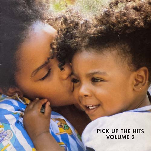 PICK UP THE HITS VOLUME 2