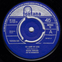 WAYNE FONTANA & THE MINDBENDERS / THE GAME OF LOVE / 7" /