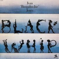IVAN "BOOGALOO JOE" JONES / BLACK WHIP / LP /