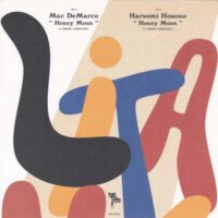 MAC DEMARCO / HARUOMI HOSONO / HONEY MOON / 7" /
