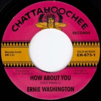 ERNIE WASHINGTON / HOW ABOUT YOU / LONESOME SHACK / 7" /